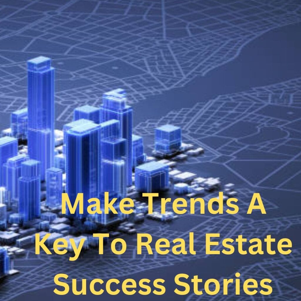 real estate success stories